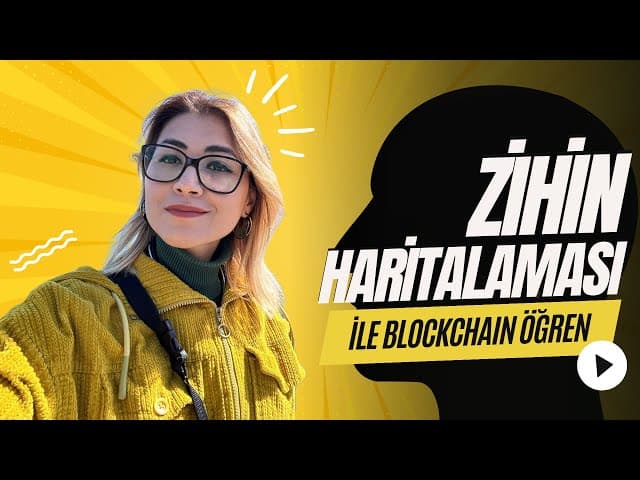 Zihin Haritası ile Öğrenme: Blockchain