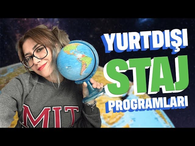 Dünya Çapında Program ve Stajlar: Kariyerinizi Sınırlar Ötesine Taşıyın
