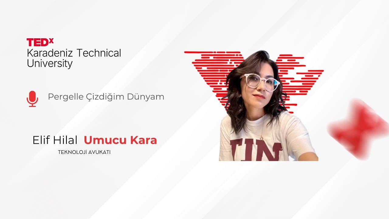 Elif Hilal Kara - TEDxKTU